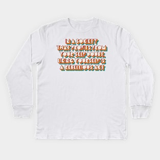 Like Yourself Kids Long Sleeve T-Shirt